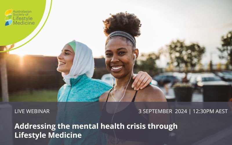 Addressing the mental health crisis through Lifestyle Medicine Cover