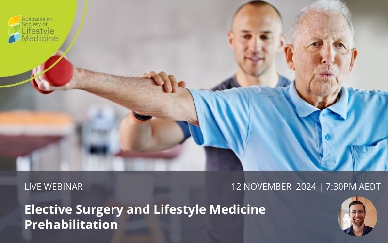 Elective Surgery and Lifestyle Medicine Prehabilitation