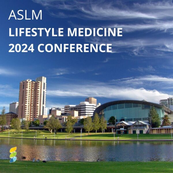 Lifestyle Medicine 2024 [Conference Registration]