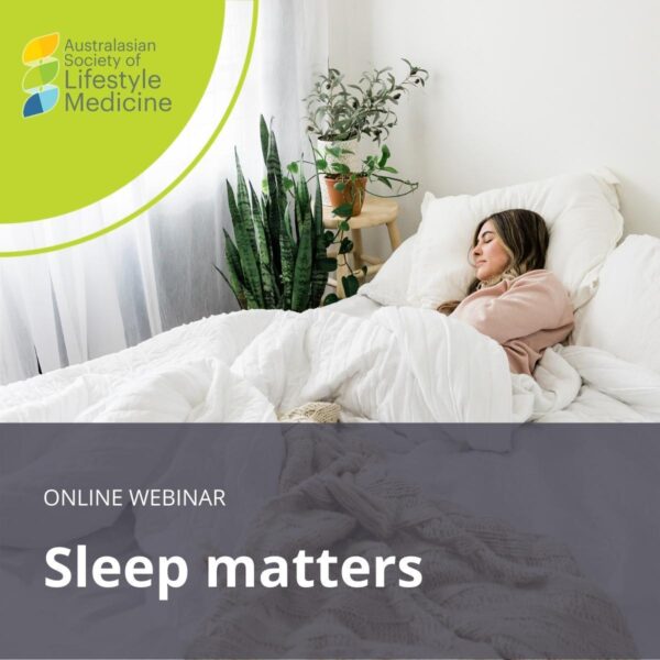 Webinar: Sleep Matters