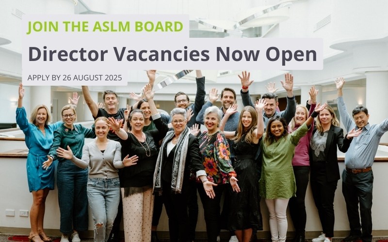 Expressions of Interest – ASLM Board Director Vacancies 2025