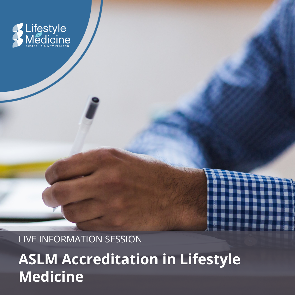 Accreditation in Lifestyle Medicine Information Session