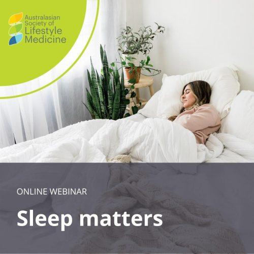 sleep matters webinar product